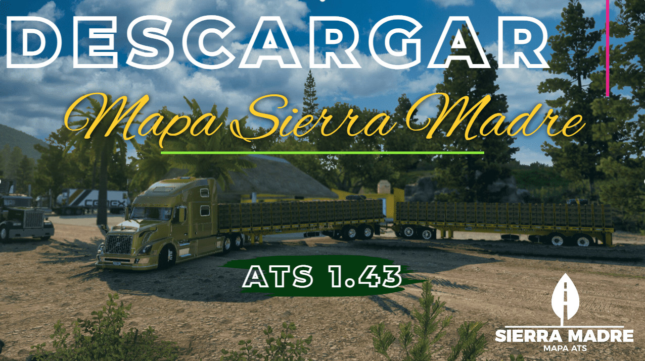 Map Sierra Madre ATS 1.43 America Truck Simulator BETA v 1.1.2
